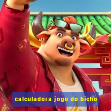 calculadora jogo do bicho